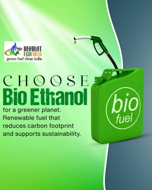 Promotional image for Bio Ethanol, highlighting its environmental benefits.