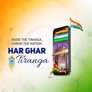 Smartphone displaying the Har Ghar Tiranga campaign with the Indian flag and a runner.
