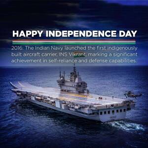 Image of INS Vikrant aircraft carrier with Independence Day greetings