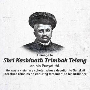 Shri Kashinath Trimbak Telang - Homage Social Media Post For Telegram