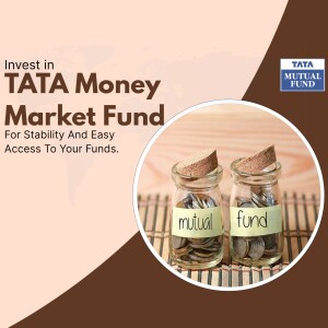 Image promoting Tata Money Market Fund with coins in jars