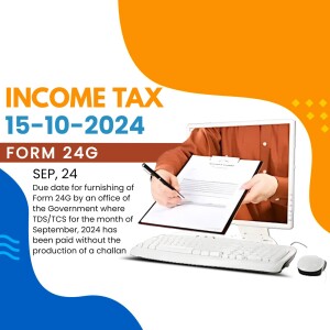 Image displaying Income Tax Form 24G due date reminder for September 2024