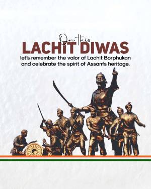 Image commemorating Lachit Diwas with a depiction of Lachit Borphukan and Assamese warriors.