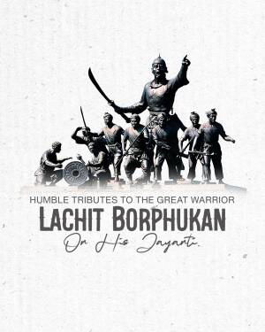Image depicting Lachit Borphukan and his warriors with a tribute message.