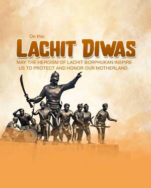 Image commemorating Lachit Diwas with a depiction of Lachit Borphukan and his soldiers.