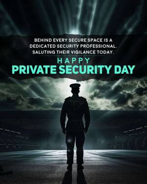 Silhouette of a security guard with text 'Happy Private Security Day'