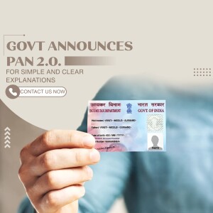 Image of a hand holding a PAN card with text announcing PAN 2.0 for simple and clear explanations.