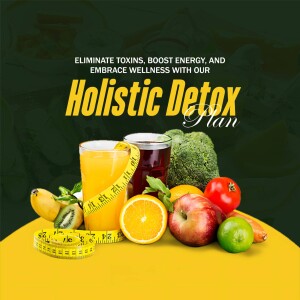 Image of fruits, vegetables, and detox drinks promoting a holistic wellness plan.