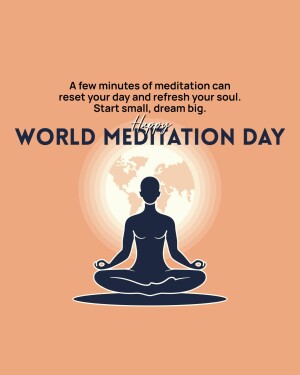 Silhouette of a person meditating in lotus position with a globe inside a glowing circle, promoting World Meditation Day.