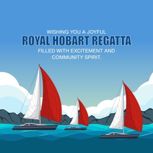 Illustration of sailboats with text wishing a joyful Royal Hobart Regatta