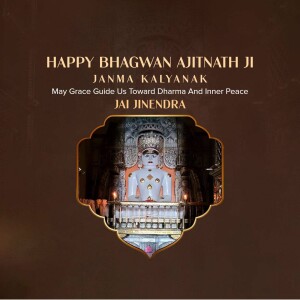 Image depicting a Jain Tirthankara statue with text 'Happy Bhagwan Ajitnath Ji Janma Kalyanank'