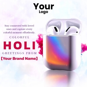 Wireless earbuds in a case with a colorful Holi background and text.