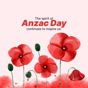 Watercolor illustration of red poppies with text 'The spirit of Anzac Day continues to inspire us.'