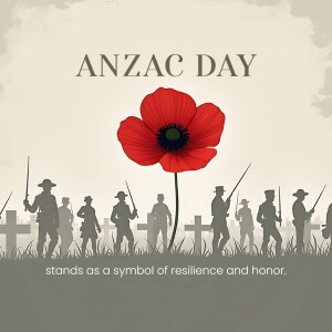 ANZAC Day image with a red poppy and silhouettes of soldiers