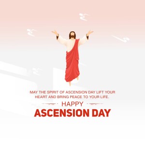 Illustration of Jesus ascending to heaven with a message for Ascension Day.