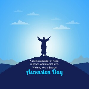 Silhouette of a person with arms raised on a hilltop with text 'Ascension Day'