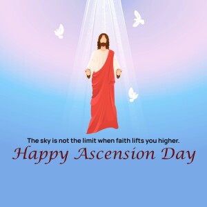 Illustration of Jesus ascending to heaven with doves and a motivational quote.
