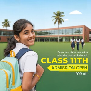 A young female student with a backpack standing in front of a school building, promoting Class 11 admissions.