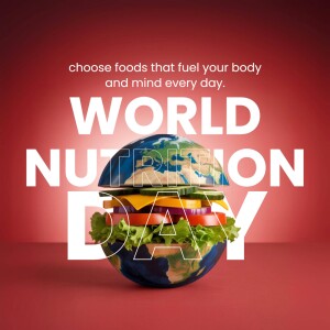 Image depicting a burger shaped like the Earth, promoting World Nutrition Day.