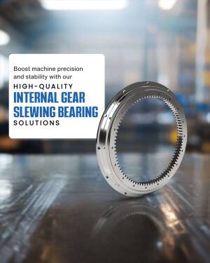 Close-up of a silver internal gear slewing bearing with text overlay promoting precision and stability.