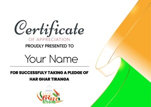 Certificate of Appreciation for taking the Har Ghar Tiranga Pledge