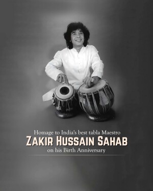 Black and white portrait of Zakir Hussain playing the tabla with a birthday greeting.