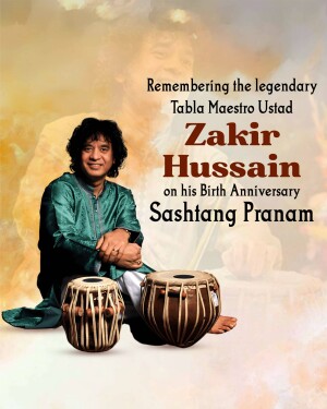 Birthday greeting for Zakir Hussain, the Tabla Maestro