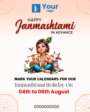 A creative Janmashtami announcement graphic featuring baby Krishna playing a flute with a cow, announcing a holiday from August 4th to 6th.