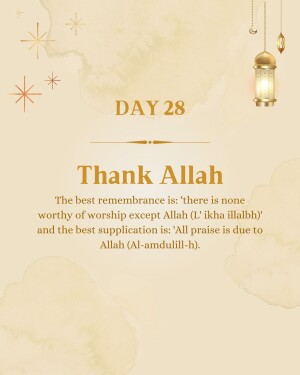Ramadan Day 28 reminder to thank Allah with a decorative background and Islamic calligraphy.