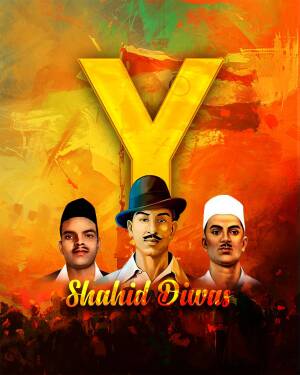 Image depicting the letter 'Y' with portraits of Bhagat Singh, Sukhdev, and Rajguru, commemorating Shaheed Diwas.