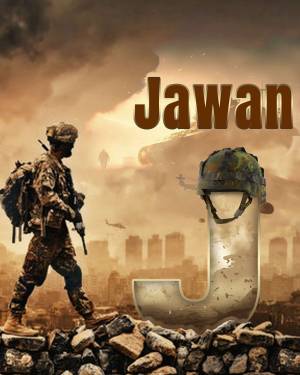 Movie poster for Jawan featuring a soldier and a large letter 'J'