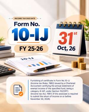 Calendar showing October 31st due date for Income Tax Form 10-IJ FY 25-26