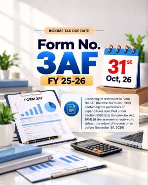 Infographic showing income tax Form 3AF due date of October 31st for FY 25-26 with a desk background.