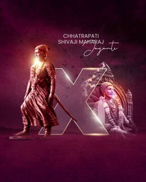 Poster commemorating Chhatrapati Shivaji Maharaj Jayanti with a portrait of the warrior king and a symbolic 'X' design.