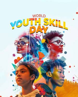 Poster for World Youth Skill Day featuring diverse young people