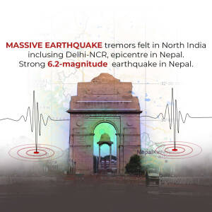 Image depicting earthquake tremors felt in North India and Nepal with India Gate in the foreground.