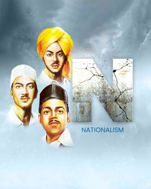 Portraits of Bhagat Singh, Sukhdev, and Rajguru with the word 'Nationalism'