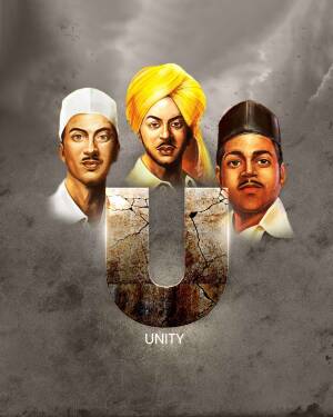 Portraits of Bhagat Singh, Subhas Chandra Bose, and Mahatma Gandhi with the letter 'U' for Unity