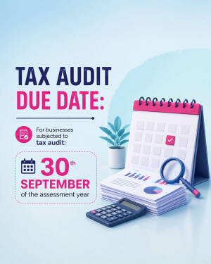 A visual reminder showing a calendar and calculator indicating the tax audit due date is September 30th.
