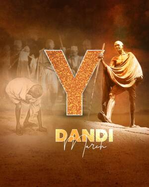 Poster depicting Mahatma Gandhi and the Dandi March with a prominent 'Y' symbol.