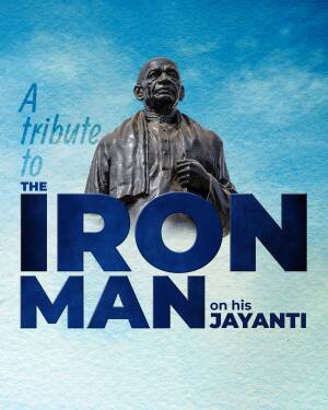 Poster commemorating Sardar Vallabhbhai Patel on his Jayanti