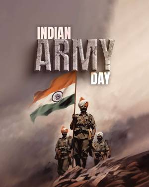 Indian Army Day poster with soldiers and the Indian flag