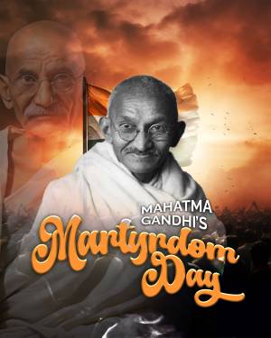 Portrait of Mahatma Gandhi with the Indian flag and text commemorating Martyrdom Day
