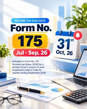 Professional infographic displaying Income Tax due date for Form 175 for the quarter ending September 2026