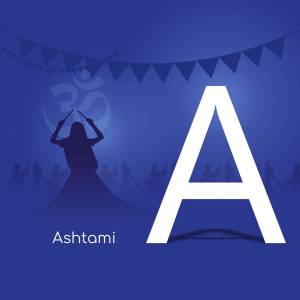 Graphic depicting a silhouette of a dancer with festive decorations and the letter 'A' with the word 'Ashtami'.