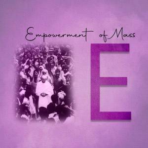 Image depicting a crowd of people with a large letter 'E' overlaid, symbolizing empowerment.
