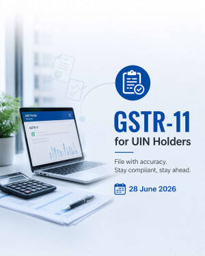 A laptop, calculator, and documents on a desk, promoting GSTR-11 filing for UIN holders.
