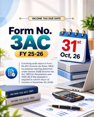 Calendar showing October 31 deadline for Income Tax Form 3AC for FY 25-26 on a professional desk