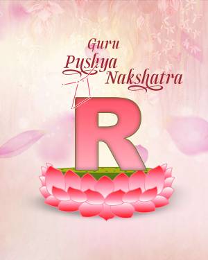 Letter R with lotus flower and Guru Pushya Nakshatra text
