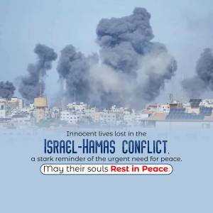Smoke rising over a city with text overlay reading 'Innocent lives lost in the ISRAEL-HAMAS conflict. a stark reminder of the urgent need for peace. May their souls Rest in Peace.'